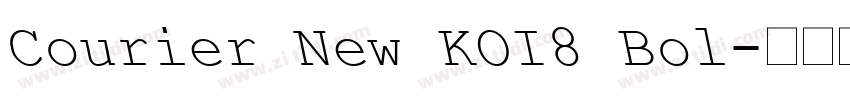 Courier New KOI8 Bol字体转换